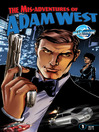 Cover image for The Misadventures of Adam West, Volume 1, Issue 1